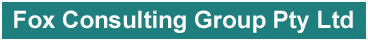 Fox Consulting Group Pty Ltd